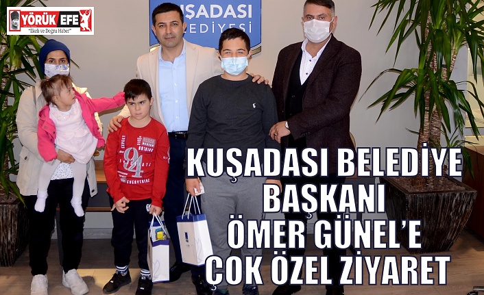 KUŞADASI BELEDİYE BAŞKANI ÖMER GÜNEL’E ÇOK ÖZEL ZİYARET