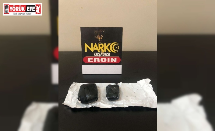Kuşadası’nda eroin operasyonu: 1 tutuklama