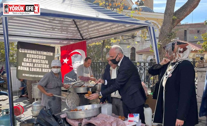 AK Parti Efeler İlçe Başkanlığından 10 Kasım dolayısıyla lokma hayrı