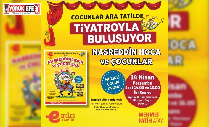 Efeler Belediyesi’nden çocuklara ara tatili hediyesi