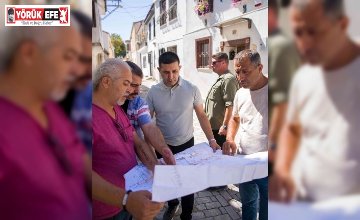 Başkan Ömer Günel ’Eski Kuşadası’nda incelemelerde bulundu
