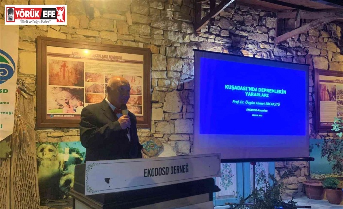 Prof. Dr. Ercan, Kuşadası’nda deprem açısından 3 alana dikkat çekti