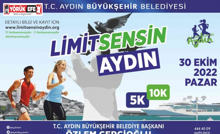 Başkan Çerçioğlu tüm koşucuları ’Limit Sensin Aydın’a davet etti