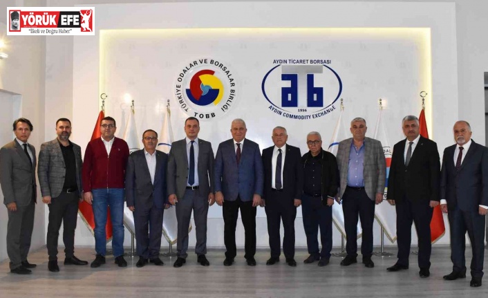 Efeler Belediye Başkanı Atay, Aydın Ticaret Borsası yönetimi ile görüştü