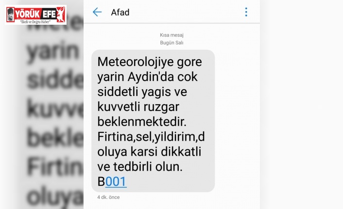 AFAD Aydınlıları cep telefonlarına gönderdiği mesaj ile uyardı