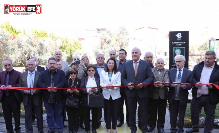 Efeler’de İlhami Ortekin Parkı açıldı