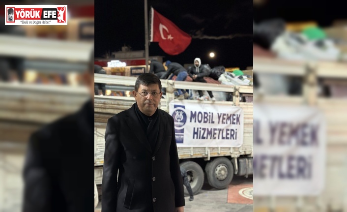 Nazilli mobil yemek hizmetleri tırı bölgeye ulaşıyor