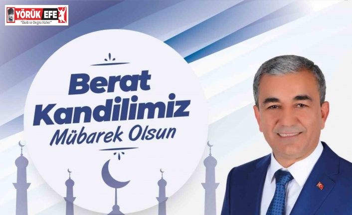 Başkan Kaplan’ın Berat Kandili mesajı