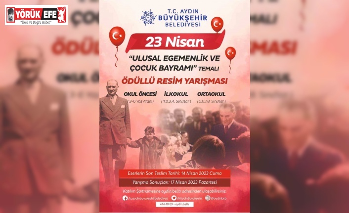 Büyükşehir Belediyesi’nden 23 Nisan temalı ödüllü resim yarışması