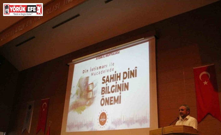 Aydın’da ’Din İstismarı İle Mücadelede Sahih Dini Bilginin Önemi’ konferansı düzenlendi