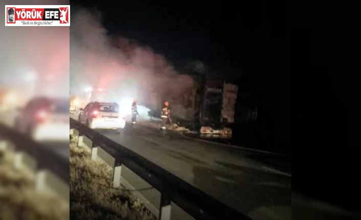 Saman yüklü tır alev topuna döndü