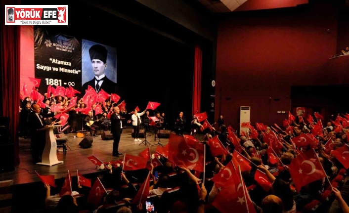 Büyükşehir, Atatürk’ü türkülerle andı