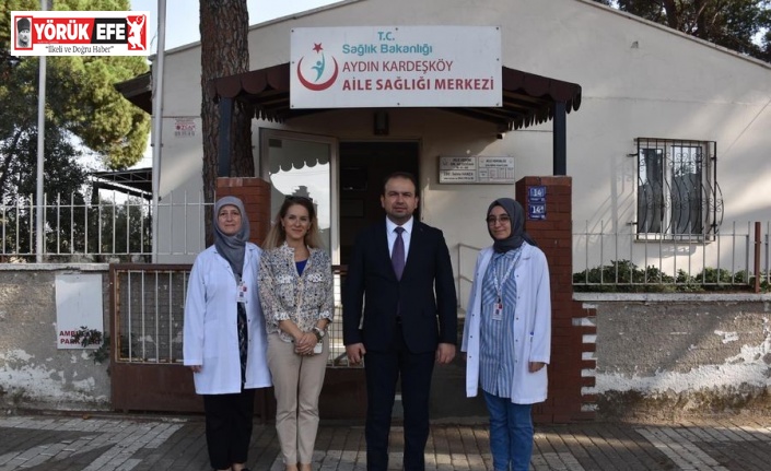 İl Sağlık Müdürü Şenkul Kardeşköy Aile Sağlığı Merkezi’nde çalışmaları yerinde inceledi