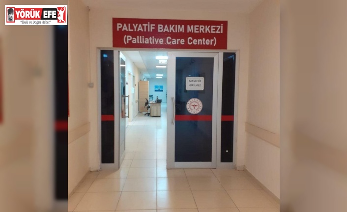 Palyatif Bakım Merkezi hasta ve yakınlarının konforunu artıyor