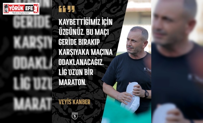 Teknik Direktör Kanber: “Elimize geçen fırsatı değerlendiremedik”