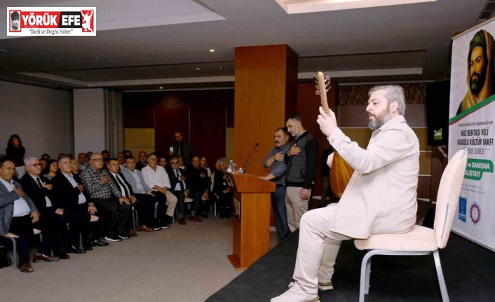 Kuşadası’nda Hacı Bektaş Veli Anadolu Kültür Vakfı Eğitim ve Danışma Çalıştayı Başladı