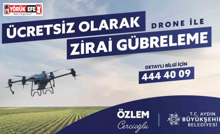 Çerçioğlu’ndan Aydın çiftçisine dronlu gübreleme desteği