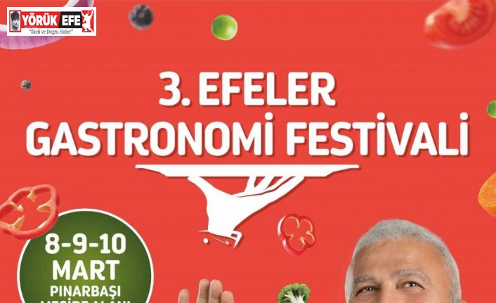 Efeler’de 3’üncü Gastronomi Festivali başlıyor