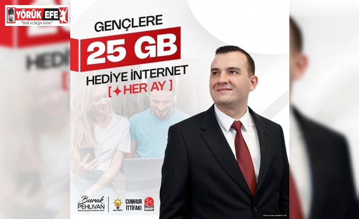 Pehlivan’dan gençlere bireysel 25 GB internet sözü