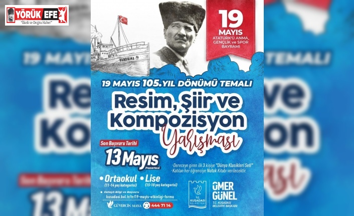 Kuşadası Belediyesi 19 Mayıs için resim, şiir ve kompozisyon yarışması düzenliyor