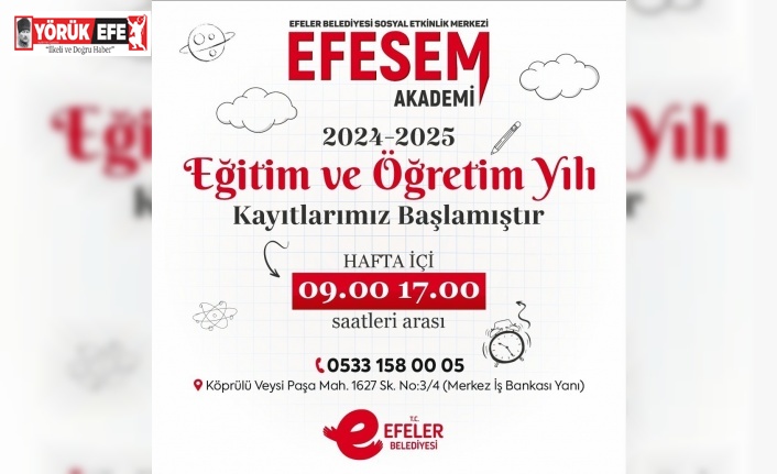 EFESEM’de yeni dönem kayıtları başladı