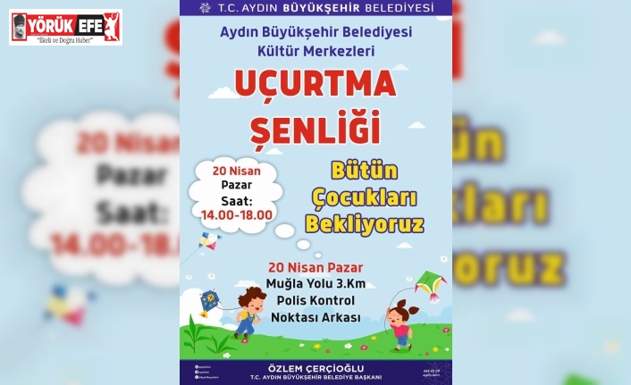 Başkan Çerçioğlu tüm çocukları uçurtma şenliğine davet etti