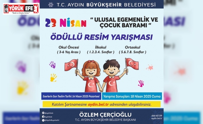 Başkan Çerçioğlu’ndan 23 Nisan temalı ödüllü resim yarışması