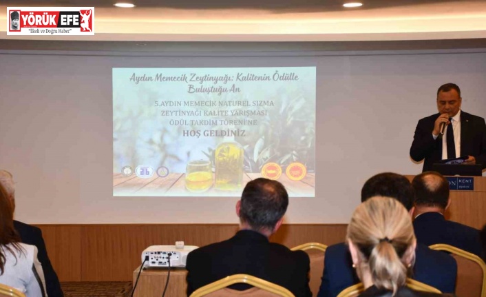 Aydın Memecik Naturel Sızma Zeytinyağı Kalitesi ödüllendirildi