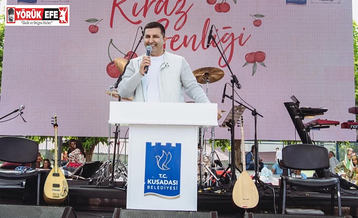 KUŞADASI’NDA KİRAZ ŞENLİĞİ COŞKUYLA KUTLANDI