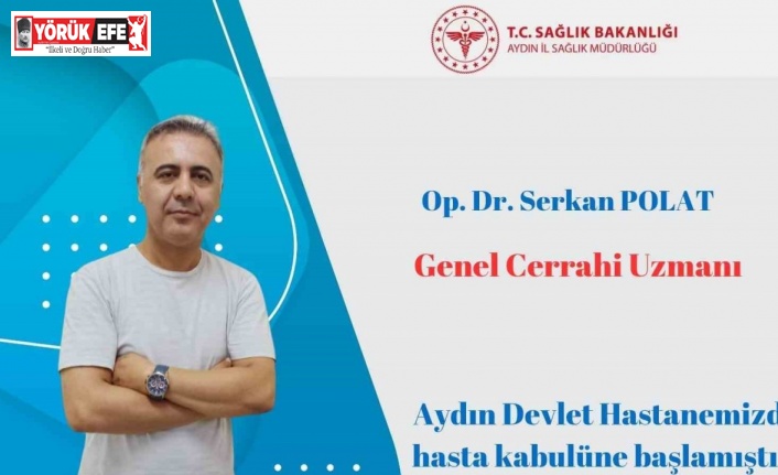 Aydın Devlet Hastanesi’nde yeni Genel Cerrah Polat göreve başladı