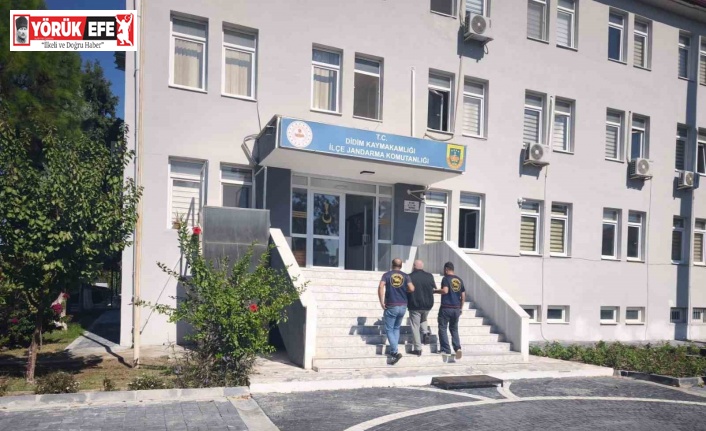 Didim’deki operasyonda yakalandı