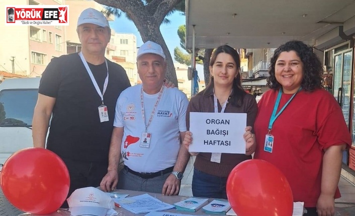 Kuyucak’ta organ bağışına dikkat çekildi