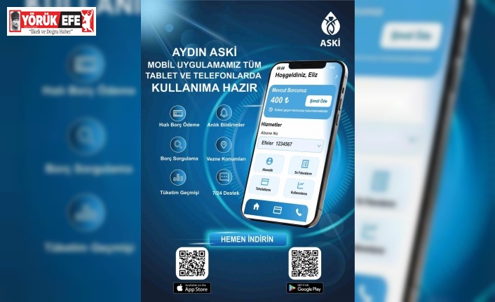 ASKİ Mobil Uygulaması Aydınlıların hizmetinde