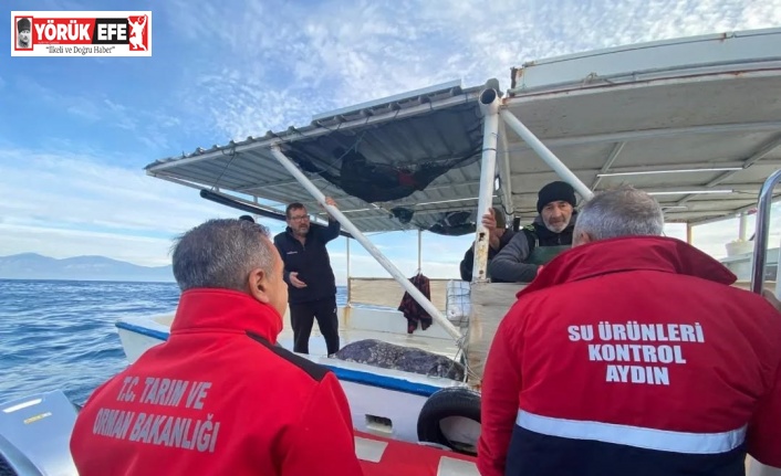 Aydın’da su ürünleri denetimleri aralıksız sürüyor