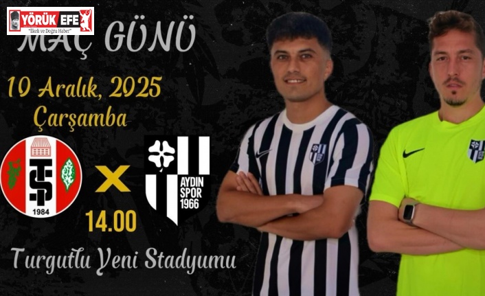 Aydınspor, Turgutlu deplasmanında sahaya çıkıyor