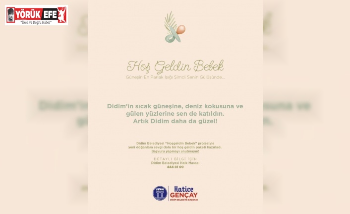 Didim’de ’Hoş Geldin Bebek’ projesi tüm hızıyla sürüyor