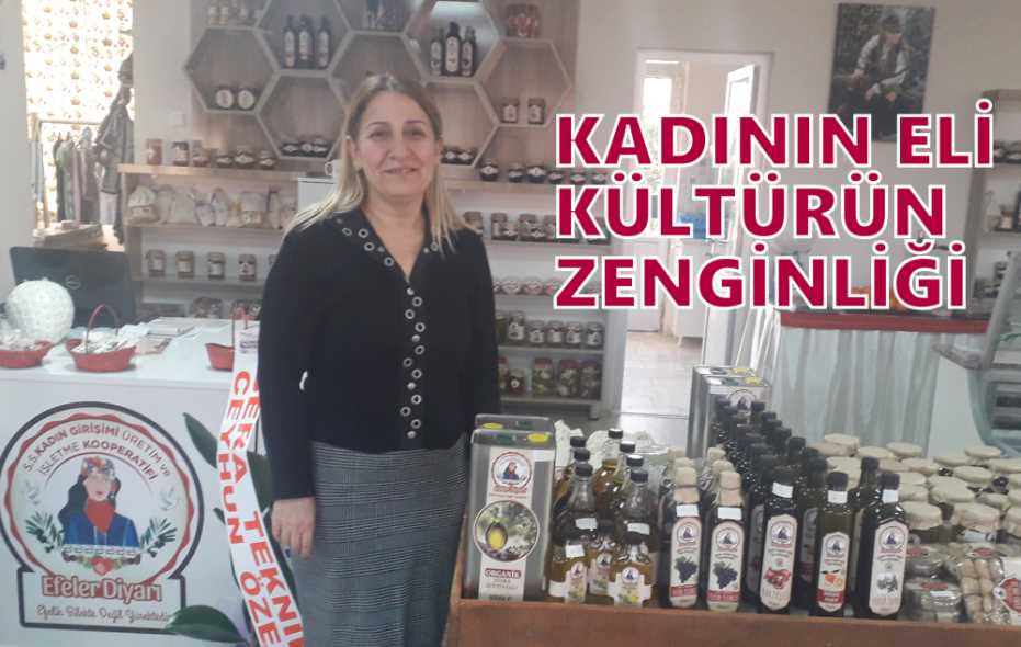 KADININ ELİ KÜLTÜRÜN ZENGİNLİĞİ