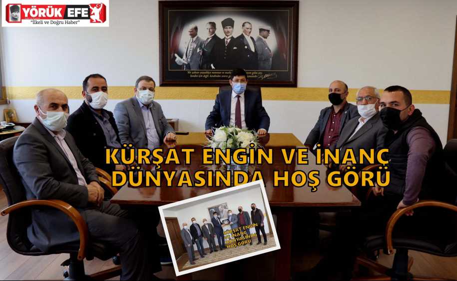 KÜRŞAT ENGİN VE İNANÇ DÜNYASINDA HOŞ GÖRÜ