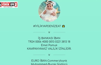 EŞİN"EL ELE VERİP, İKRA DENİZ’E HAYAT OLALIM"