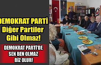 Demokrat Parti’de Sen Ben Olmaz Biz Olur!