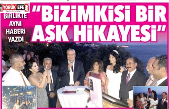 İKİ KALEM BİRLİKTE AYNI HABERİ YAZDI “BİZİMKİSİ BİR AŞK HİKAYESİ”