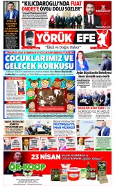 Yörük Efe Gazetesi ®️ | Aydın Haberler - 23.04.2022 Manşeti