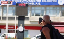 Aydın’da termometreler 44 dereceyi gördü