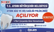 Aydın Ağız ve Diş Sağlığı Polikliniği hizmete açılıyor