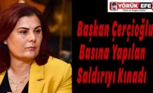 Başkan Çerçioğlu Basına Yapılan Saldırıyı Kınadı