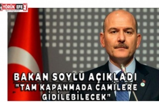 BAKAN Soylu açıkladı "Tam kapanmada camilere...