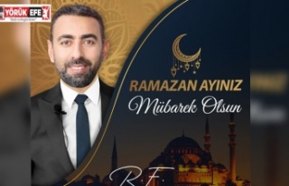 RIDVAN EŞİN RAMAZAN AYI MESAJINI YAYINLADI