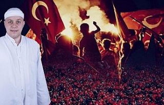 “O gece Türk milleti bir kez daha esir alınamayacağını...