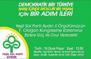 YEŞİL SOL PARTİ AYDIN İL BAŞKANINI SEÇTİ