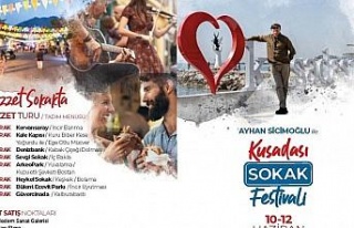 Kuşadası’nı Sokak Festivali heyecanı sardı